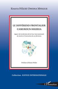 Le différend frontalier Cameroun-Nigeria