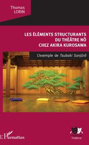 Les Éléments structurants du théâtre nô