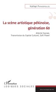 La scène artistique pékinoise, génération 60