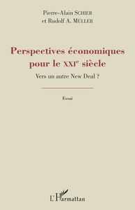 Perspectives économiques pour le XXIe siècle ?