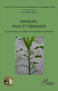 Espaces, paix et sémiosis