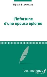 L'infortune d'une épouse éplorée