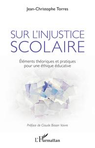 Sur l'injustice scolaire