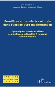 Frontières et transferts culturels dans l'espace euro-méditerranéen