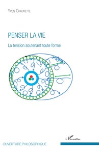 Penser la vie