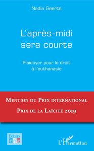 L'après-midi sera courte