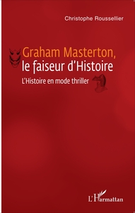 Graham Masterton, le faiseur d'Histoire