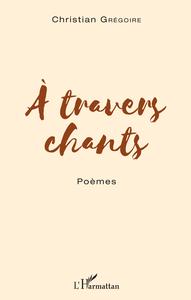 À travers chants