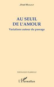 Au seuil de l'amour