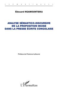 Analyse sémantico-discursive de la proposition incise dans la presse écrite congolaise