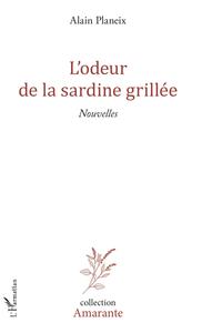 L'Odeur de la sardine grillée