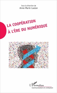 La coopération à l'ère du numérique