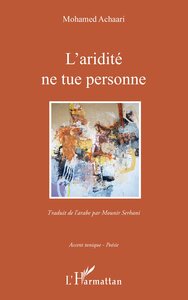L'aridité ne tue personne