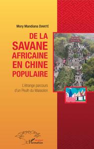 De la savane africaine en Chine populaire