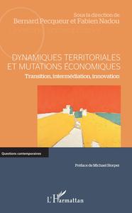 Dynamiques territoriales et mutations économiques