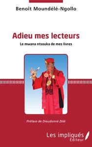 Adieu mes lecteurs