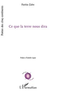 Ce que la terre nous dira