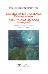 Les signes de l'absence, poésie entrecroisée