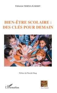 Bien-être scolaire : des clés pour demain