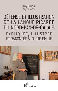 Défense et illustration de la langue picarde du Nord-pas-de-Calais