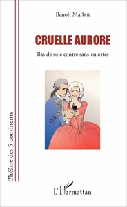 Cruelle aurore