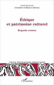 Ethique et patrimoine culturel