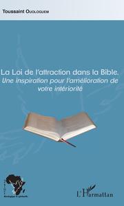 La Loi de l'attraction dans la Bible