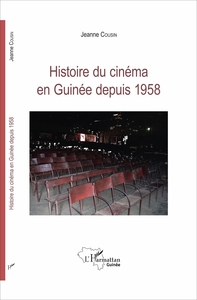 Histoire du cinéma en Guinée depuis 1958