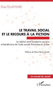 Le travail social et le recours à la fiction