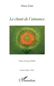 Le chant de l'aimance