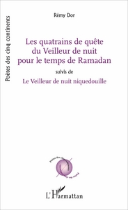 Les quatrains de quête du Veilleur de nuit pour le temps de Ramadan