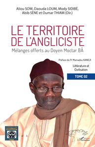 LE TERRITOIRE DE L'ANGLICISTE TOME 2 - VOL02