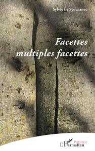 Facettes multiples facettes