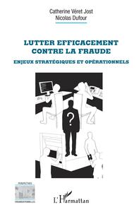 Lutter efficacement contre la fraude