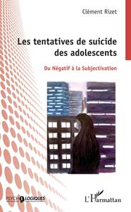 Les tentatives de suicides des adolescents