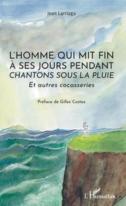 L'homme qui mit fin à ses jours pendant "Chantons sous la pluie"