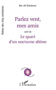 Parlez vent mes amis