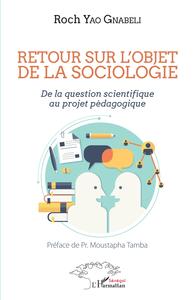 Retour sur l'objet de la sociologie