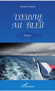 L'oeuvre au bleu