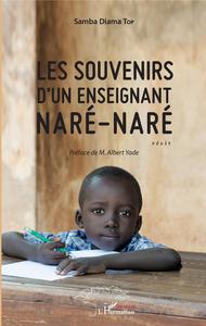 Les souvenirs d'un enseignant naré-naré
