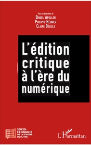 L'édition critique à l'ère numérique