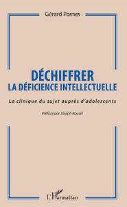 Déchiffrer la déficience intellectuelle