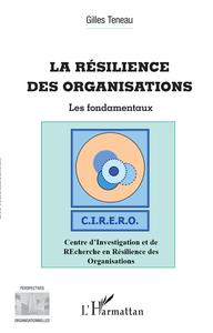 La résilience des organisations