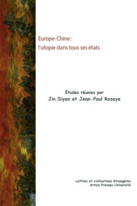 Europe-Chine : l'utopie dans tous ses états