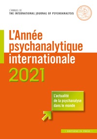 L'année psychanalytique internationale 2021