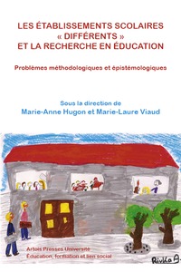 ETABLISSEMENTS SCOLAIRES DIFFERENTS ET LA RECHERCHE EN EDUCATION