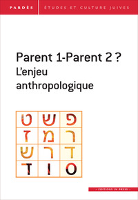 PARDES N.66 - PARENT 1-PARENT 2 ? L'ENJEU ANTHROPOLOGIQUE