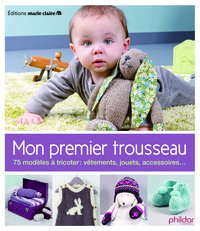 Mon premier trousseau