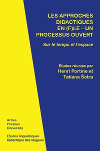 APPROCHES DIDACTIQUES EN FLE UN PROCESSUS OUVERT