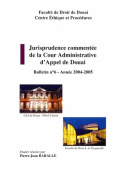 JURISPRUDENCE COMMENTEE DE LA COUR ADMINISTRATIVE DE DOUAI. NUMERO 6